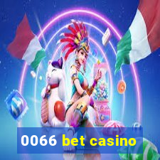 0066 bet casino